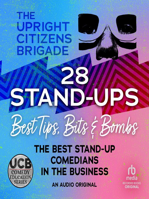 Title details for 28 Stand-Ups by Upright Citizens Brigade - Available